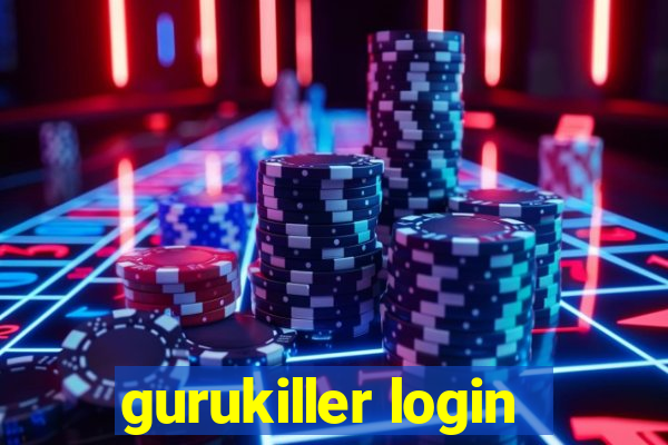 gurukiller login